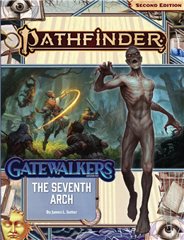 Gatewalkers - Character Content PF2 (25% off)